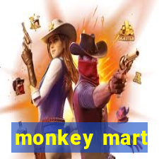 monkey mart